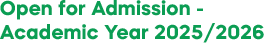 Open for Admission - Academic Year 2025/2026